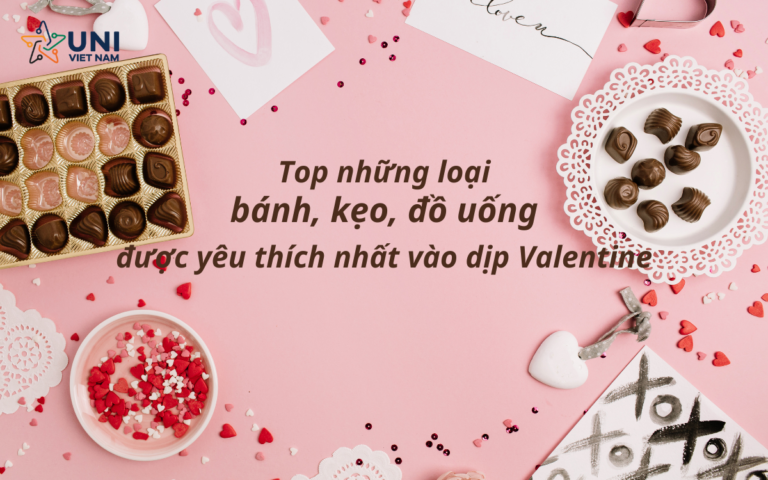 Top những loại bánh, kẹo, đồ uống được yêu thích nhất vào dịp Valentine_Ảnh bìa