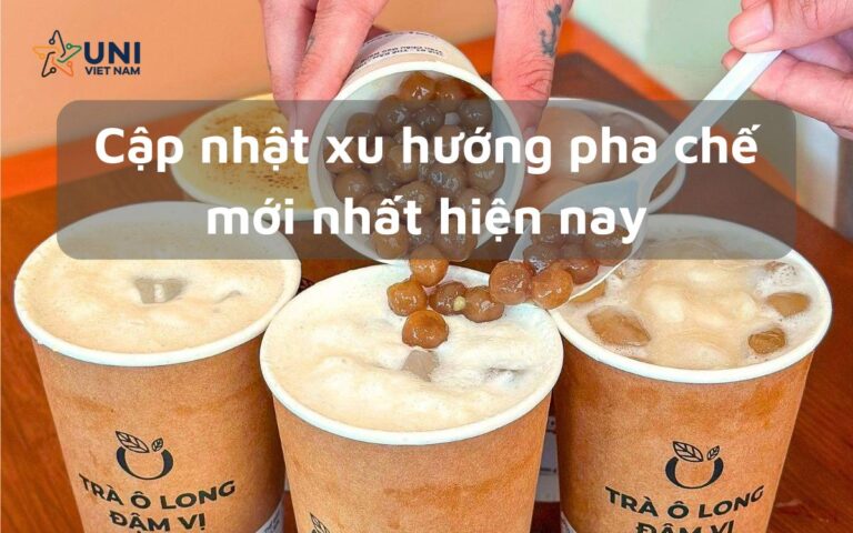 Cập nhật xu hướng pha chế mới nhất hiện nay