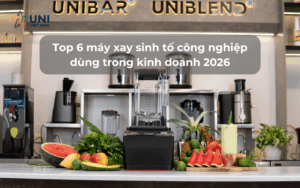 Top 6 máy xay sinh tố công nghiệp dùng trong kinh doanh 2025