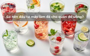 Có nên đầu tư máy làm đá cho quán đồ uống