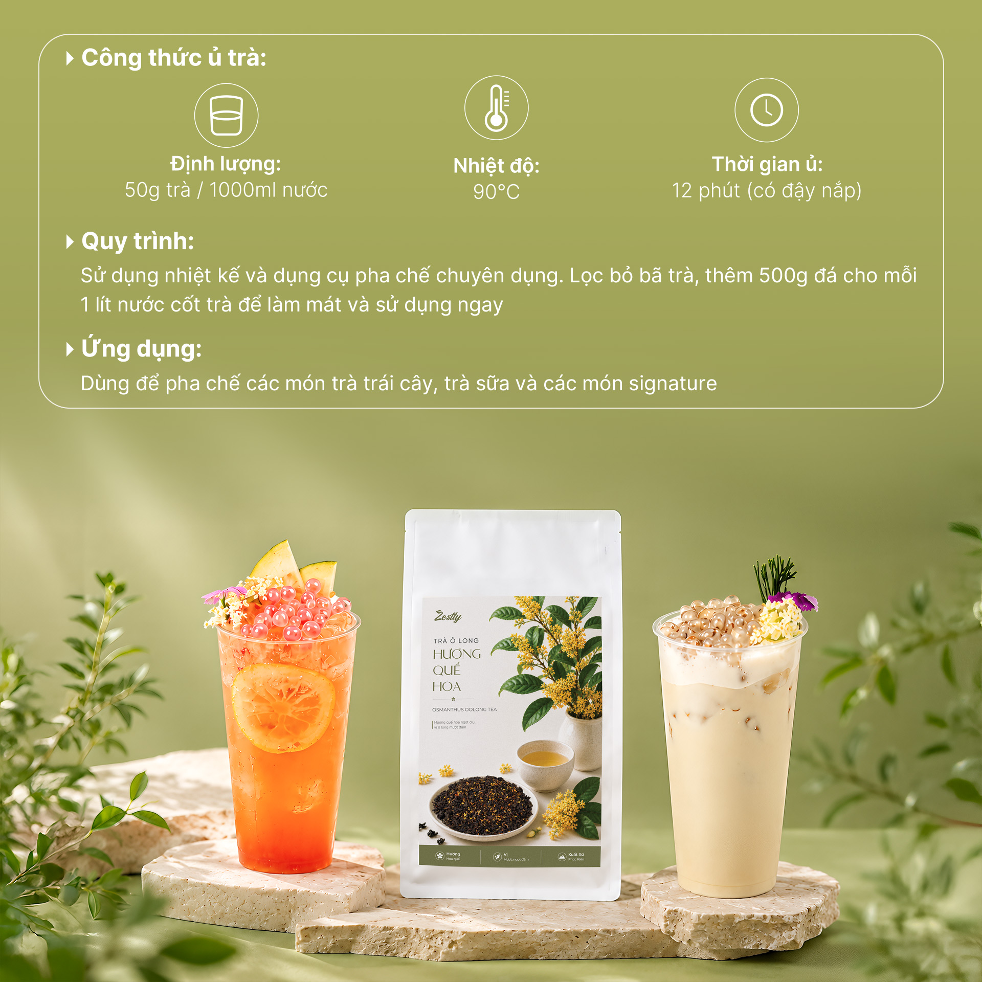 Trà Ô Long Hương Quế Hoa Zestty - 02